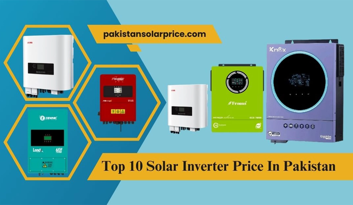 Top 10 Hybrid Solar Inverter Price In Pakistan