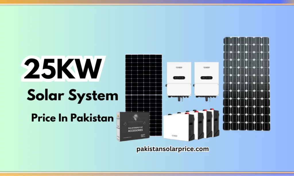 25KW Solar System Price In Pakistan, Latest Price 2024