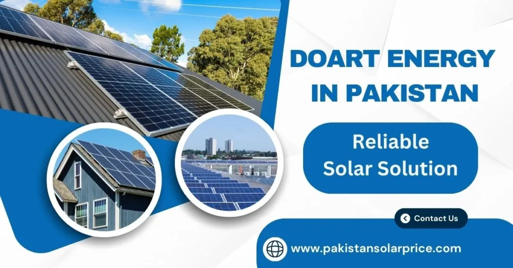 Doart Energy in Pakistan, Doart energy, Doart company, Doart inverters, Doart 5KW inverter, Doart solar panels