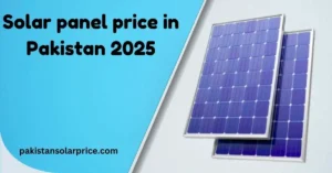 solar panel price in pakistan 2025. solar panel price in pakistan today.