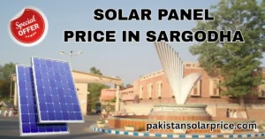 Solar panel price in Sargodha, New solar panel price in Sargodha, Latest Solar Panel Prices in Sargodha - Affordable Renewable Energy Solutions.